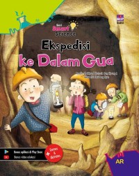 Image of Seri Smart Science: Ekspedisi ke Dalam Gua
