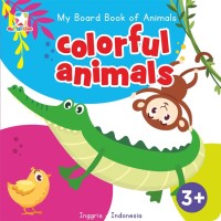 Image of My Board Book Of Animals Colorful Animals