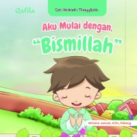 Image of Aku Mulai Dengan Bismillah
