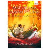 Image of Asal Usulna Hayam Pelung: jeung dongeng-dongeng Cianjur lianna