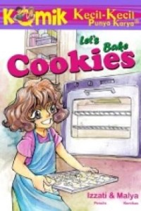 Image of Seri Kecil-Kecil Punya Karya : Let's Bake Cookies