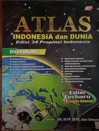 Image of Atlas Indonesia dan Dunia Edisi 34 Propinsi Indonesia
