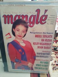 Image of Mangle : Pangalaman Ibu Supeni, Meuli Senjata Ka Rusia Keur ngarebut Irian Barat