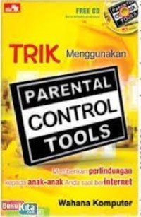 Image of Trik Menggunakan Parental Control Tools